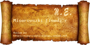 Miserovszki Elemér névjegykártya